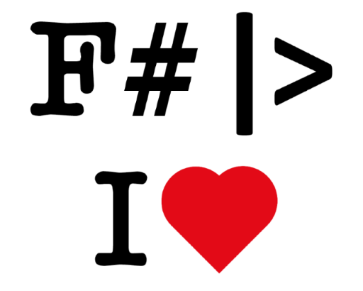 F# |> I <3